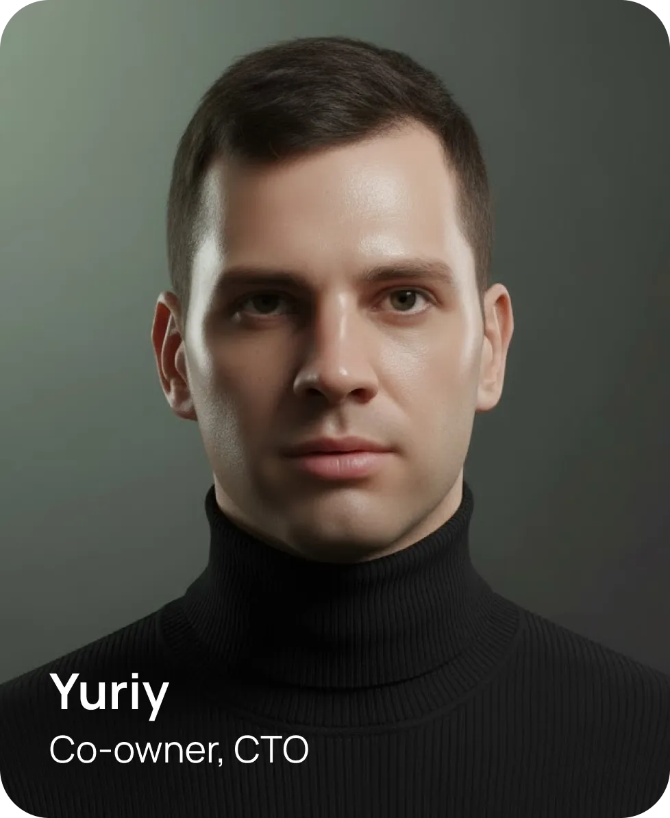 Yuriy - CTO, Co-owner at Brivex Software Company